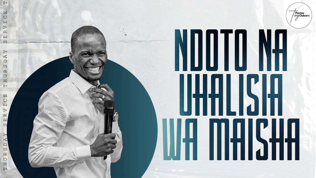 Ndoto na Uhalisia wa Maisha | Pastor Tony Osborn | 24th July 2025