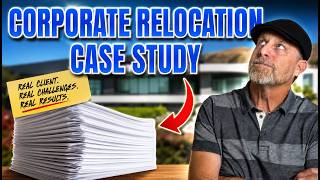 Corporate Relocation Real Estate Case Study: The Strategy That Worked