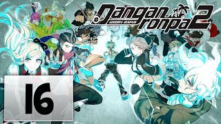 Let&#39s Play Danganronpa 2 #16: FOR GREAT JUSTICE