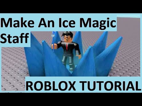 How To Make An Ice Magic Staff On Roblox Youtube - roblox magic attack tutorial