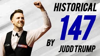 A Historic 147 from the brillant Judd Trump and Ronnie O'Sullivan