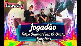 Jogadão - Felipe Original Feat. Mc Oxato e Kelly Diaz (Coreografia) | Filipinho Stemler