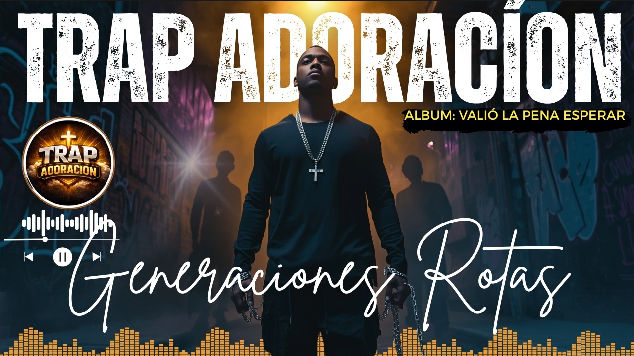 Trap Adoración | Música: 