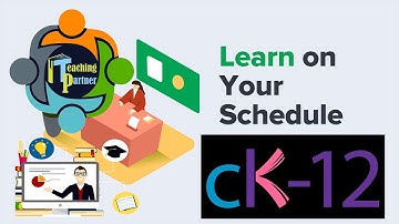 CK-12 - Create an Interactive Lesson for your Students