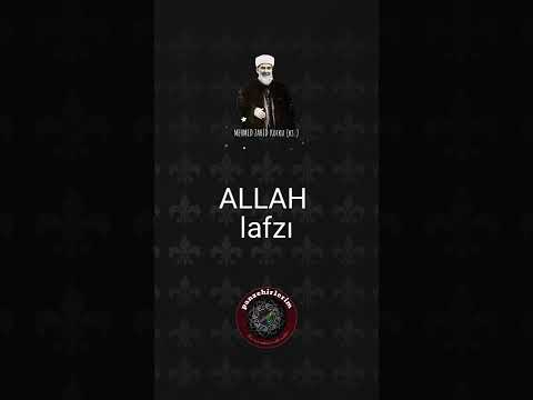 Allah lafzı.....Mehmed Zahid Kotku (ks.)