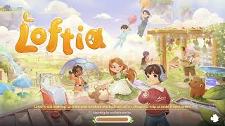 LOFTIA (beta) | First day at Loftia