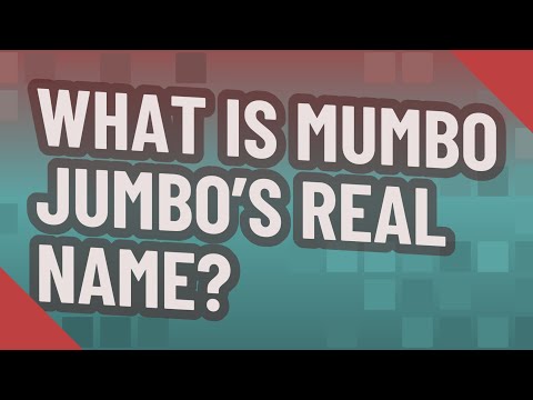 Video: ¿Cuál es el nombre de mumbo jumbo?
