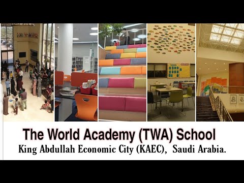 School Tour ke Sekolah The World Academy (TWA), King Abdullah City (KAEC), Saudi Arabia-wennyhariany