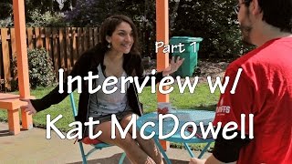 Interview: Singer/Songwriter Kat McDowell [pt.1]