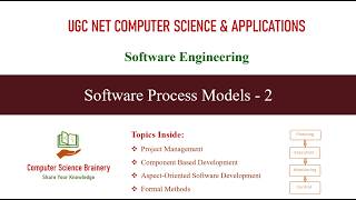 Software Process Models - 2 | Software Engineering | Unit 6-4 | UGC NET Computer Science