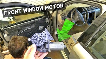 AUDI A4  B6 FRONT WINDOW REGULATOR MOTOR REPLACEMENT REMOVAL