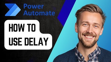How to Use Delay in Power Automate | Step-by-Step Tutorial 2025