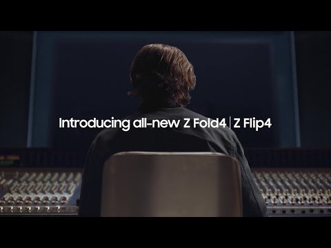 Galaxy Z Fold4 | Flip4: Official Introduction Film | Samsung - Galaxy Z Fold4 | Flip4: Official Introduction Film | Samsung