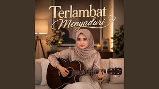 Terlambat Menyadari