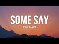 Adam Ulanicki - Some Say (Lyrics)