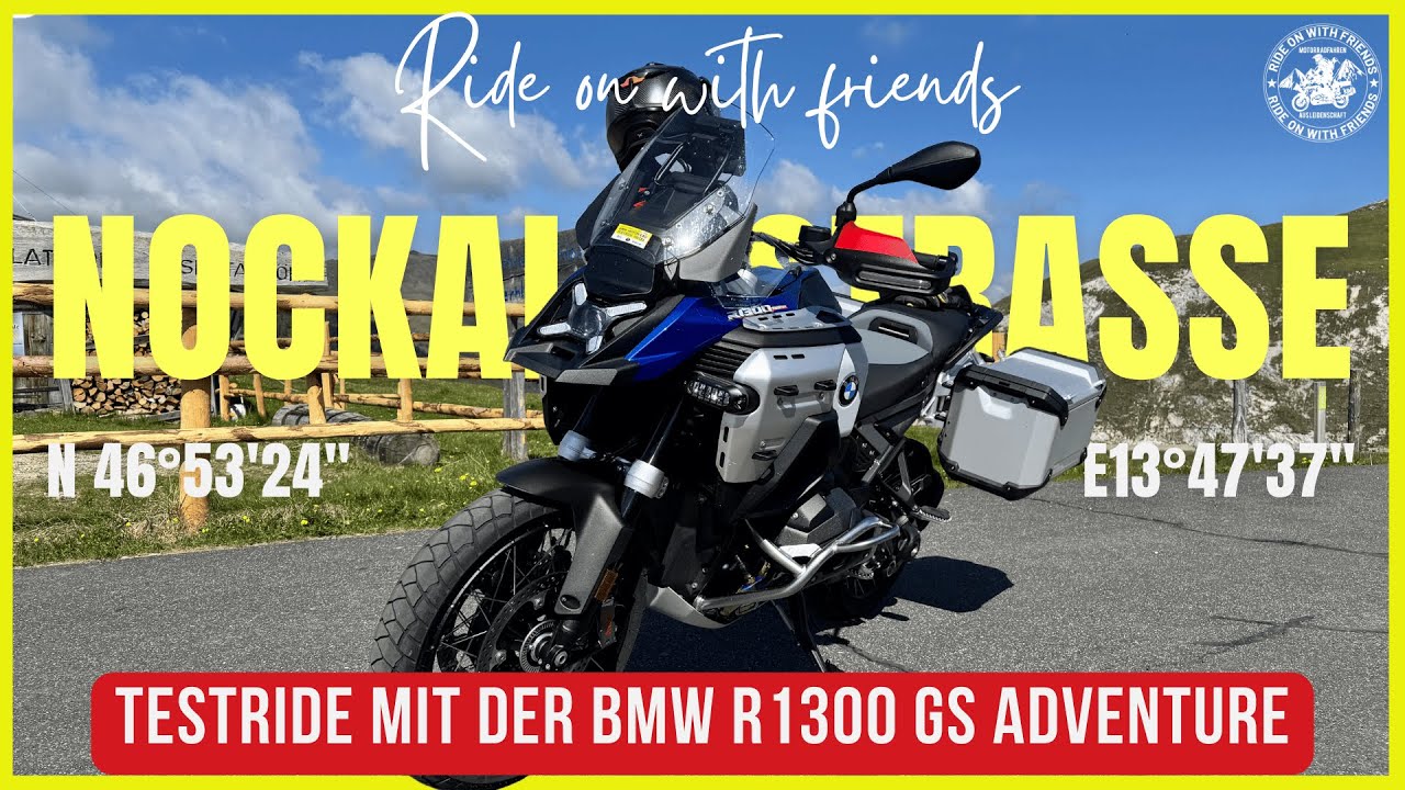 Die schönste Motorradtour Österreichs?  | Nockalmstraße mit der BMW R 1300 GS Adventure !