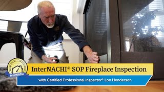 Performing a Fireplace Inspection According to the InterNACHI® SOP