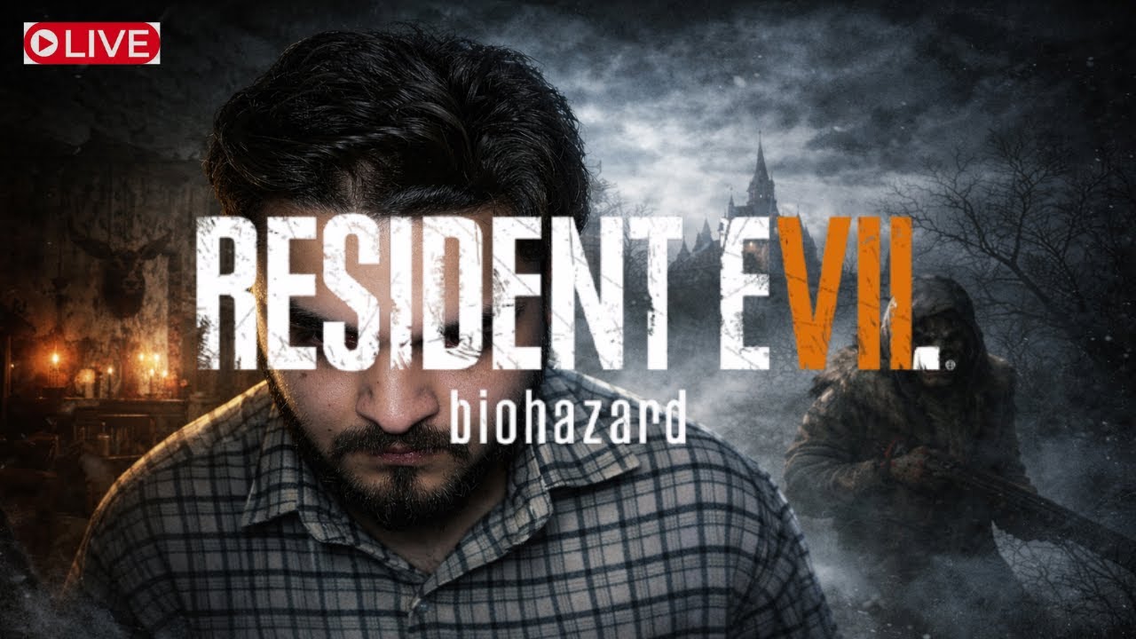 Resident Evil 7 LIVE 😱 | Scariest Horror Gameplay | Hindi Commentary