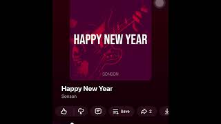 Happy New Year by SonSon #teamjehovah #music #hilo#africa #paris #germany #trendingnow #washington