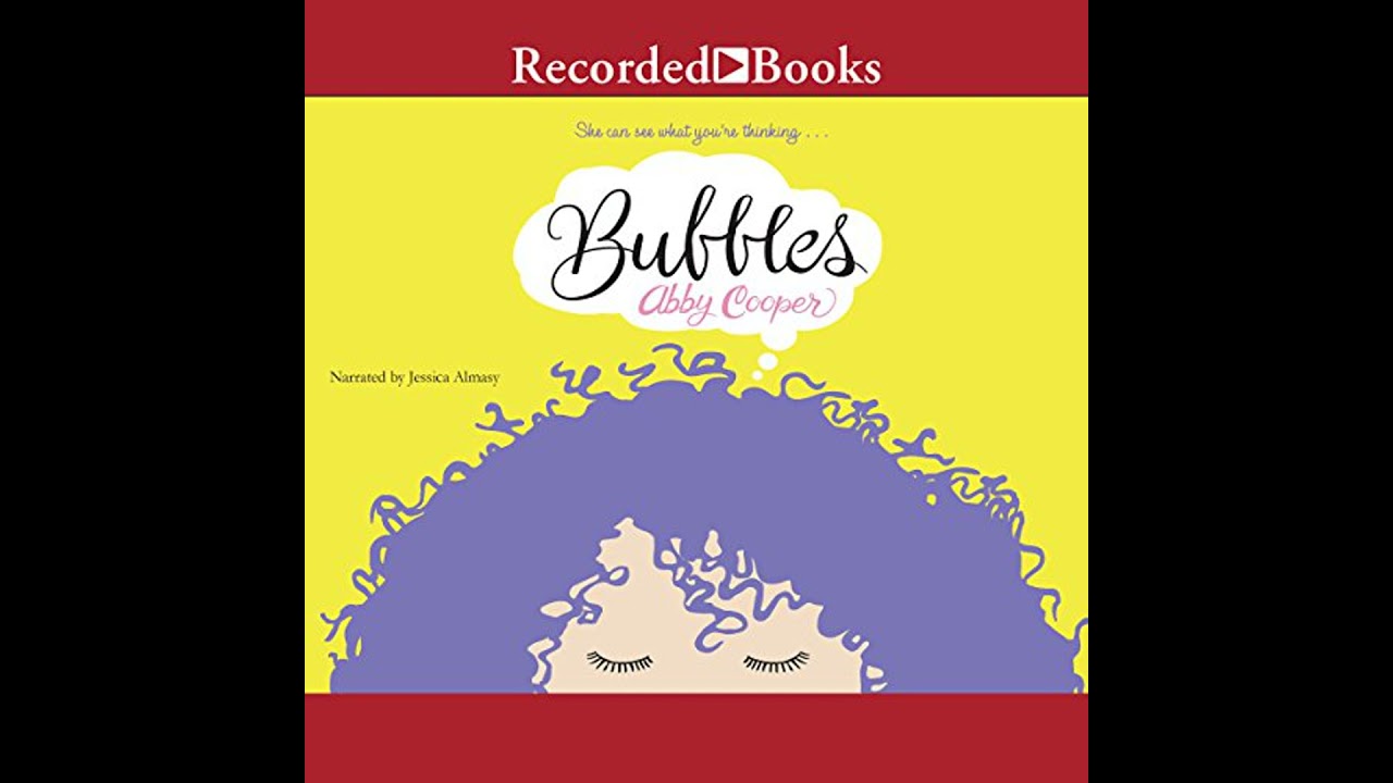 Bubbles by Abby Cooper | Full Audiobook