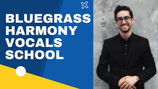 Bluegrass Harmony Vocal School