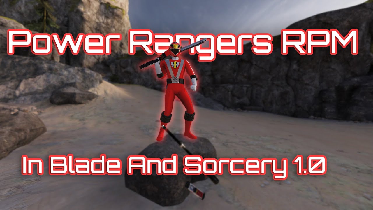Blade And Sorcery 1.0 Power Rangers RPM Mod Show Case