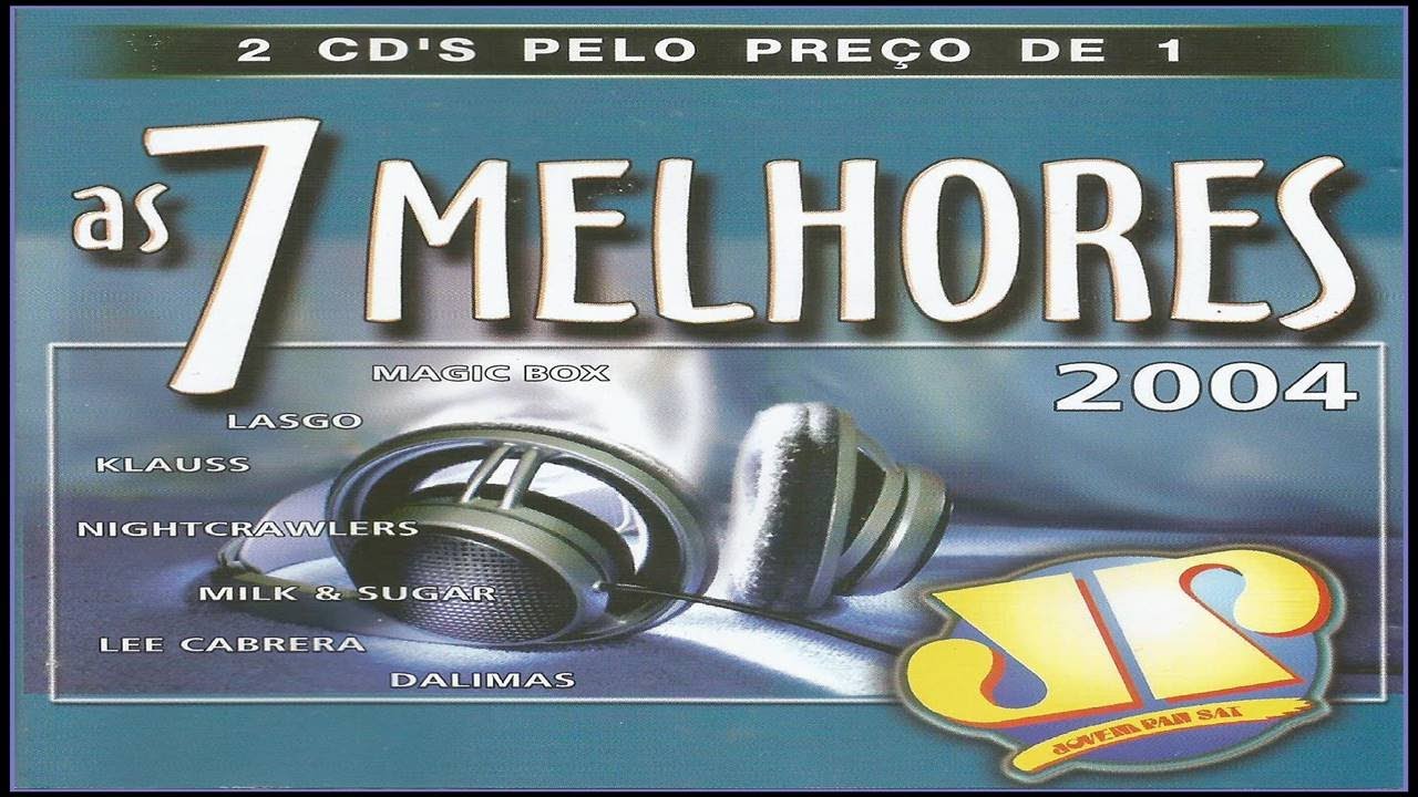 As 7 Melhores 2004 - Jovem Pan (2004) [Building Records - 2XCD] (MAICON NIGHTS DJ) #maiconnightsdj