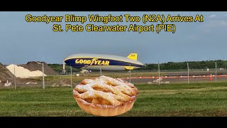 Goodyear Blimp Wingfoot Two N2A Arrives At St. Pete Clearwater Airport Pie