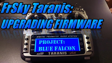 Taranis X9D: Upgrading Firmware