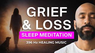 Grief and Loss Sleep Meditation: Heal From the Loss of a Loved One