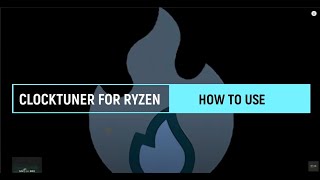 HOW TO USE CLOCKTUNER FOR RYZEN