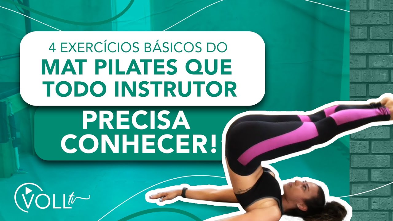 4 Exercícios básicos do MAT Pilates que todo instrutor precisa conhecer! 