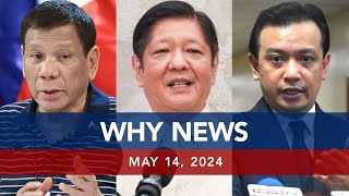 UNTV: WHY NEWS |  May 14, 2024