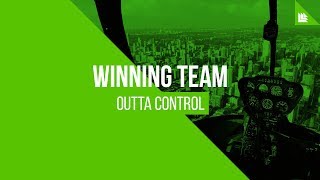 Winning Team - Outta Control Free Download