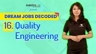 QUALITY ENGINEERING | What is Quality Engineering | SALARY and SCOPE in India | Dream Jobs Decoded