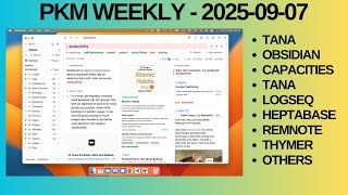 PKM (Personal Knowledge Management) Weekly Update - 2025-09-07