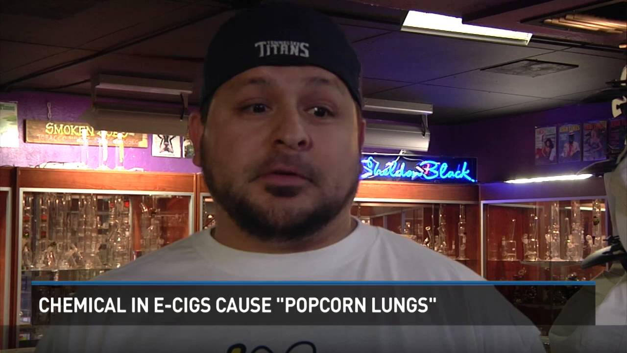 Chemical in Ecigs cause 'Popcorn Lung' YouTube