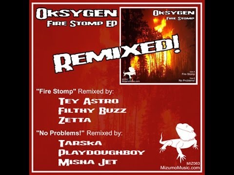 YouTube पर Oksygen "No Problems!" Remixes by Tarska, Playdoughboy, misha JET [Mizumo Music MIZ063] देखें