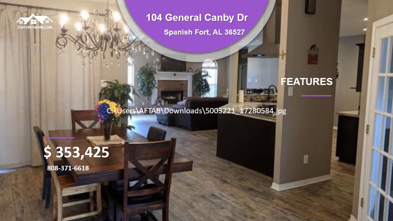 104 General Canby Dr   Spanish Fort, AL 36527   Bedrooms 4   Bathrooms 3   Price $353,425