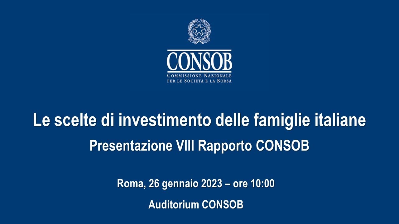 Presentazione VIII Rapporto CONSOB sulle scelte di investimento delle ...