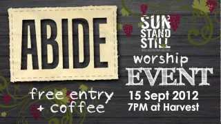 ABIDE SUN STAND STILL Worship Event 20120815