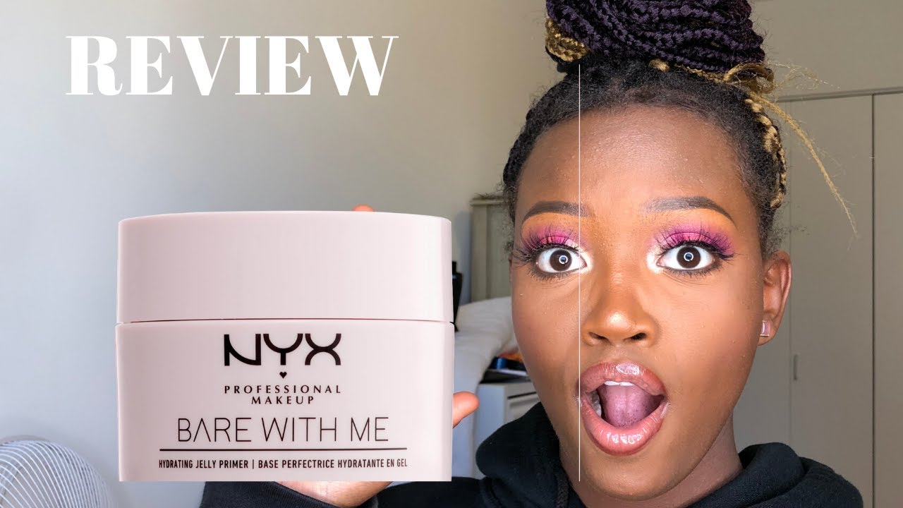 NYX BARE WITH ME JELLY PRIMER / REVIEW - YouTube
