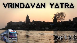 Vrindavan Yatra Bus Ride, Day 1 2