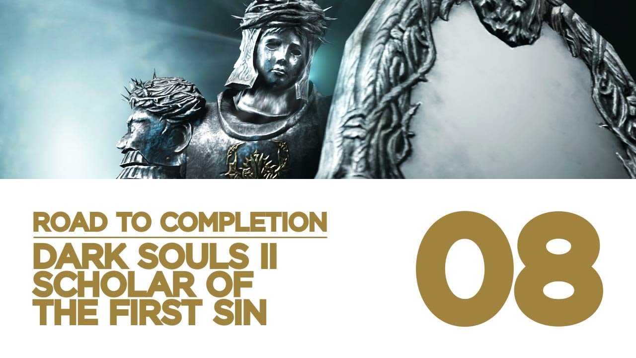 Dark Souls 2 Scholar of the First Sin Platinum Trophy Guide 08 ...