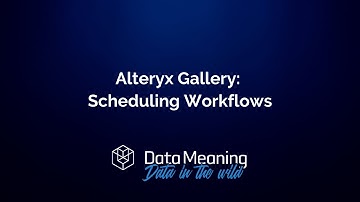 Scheduling Workflows in Alteryx Gallery