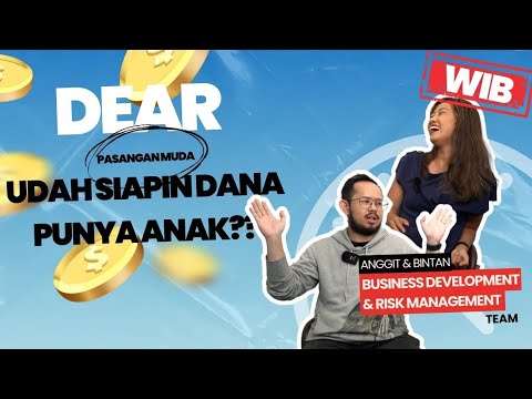 WIB Eps. 21 - Pasangan Muda, Udah Mulai Siapin Dana Punya Anak Belum Sih?