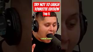 Try Not To Laugh - Tourette Edition