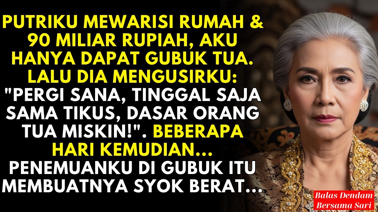 Suamiku meninggal,  Warisan 90 Miliar Diambil Anakku, Aku hanya mendapatkan sebuah pondok kecil.