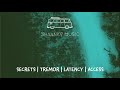 Secrets  tremor  latency  access shaanky mashup