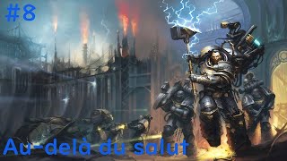 Warhammer 40k Squad Command #8 Au delà du salut